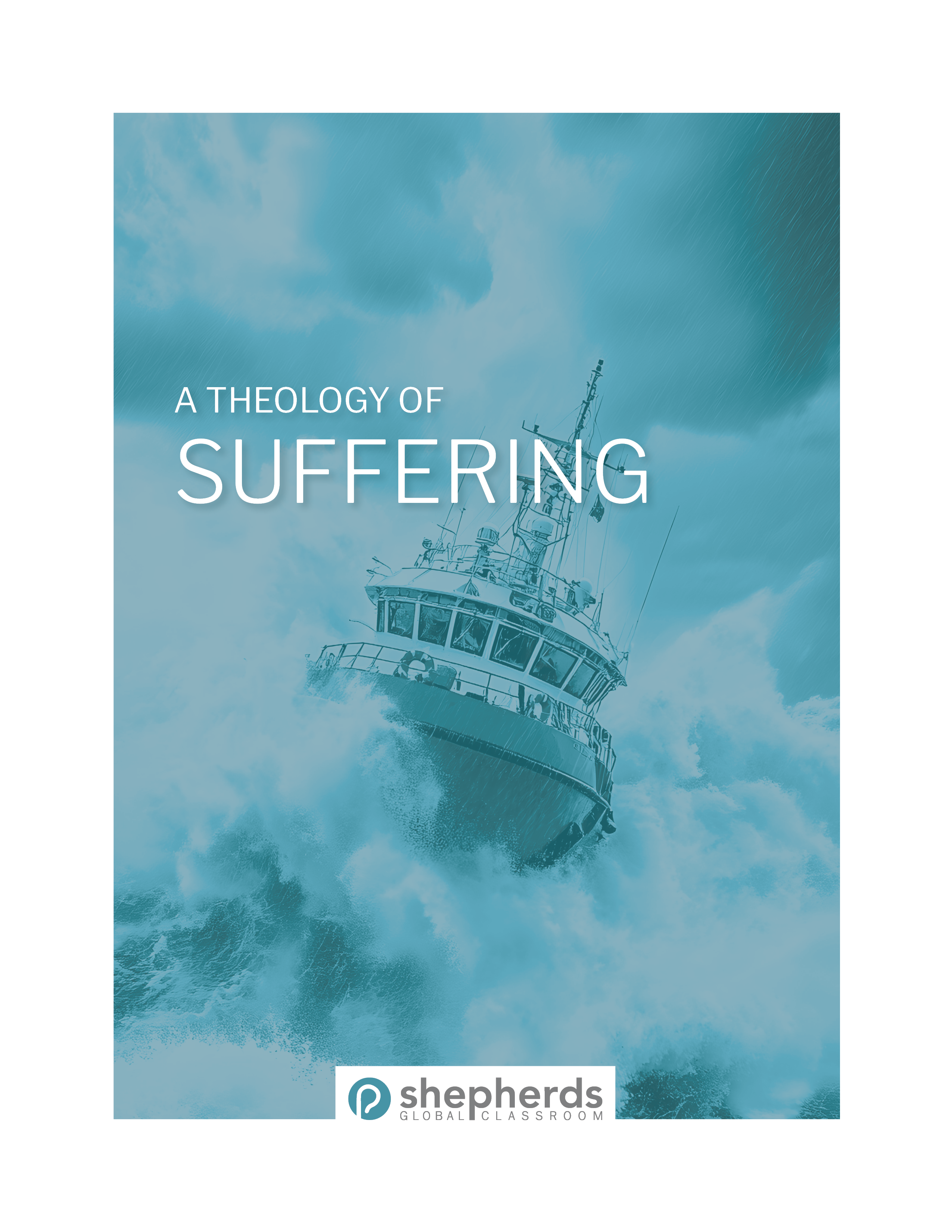 A Theology of Suffering — Course Cover